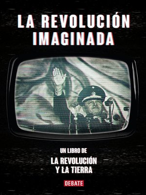 cover image of La revolución imaginada
